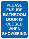 please-ensure-bathroom-door-is-closed-when-showering~